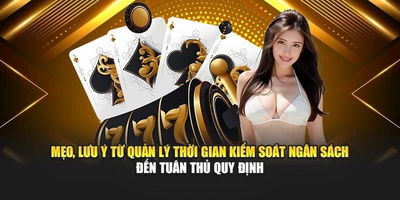 Mẹo, lưu ý từ quản lý thời gian kiểm soát ngân sách đến tuân thủ quy định